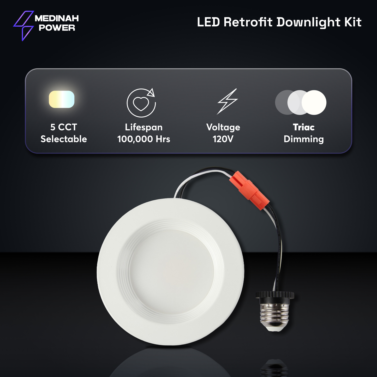 Medinah Power 4" inch E26 Retrofit Downlights,  | 5 CCT Selectable